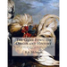 The Game Fowl: Its Origin and History: The Great Strains and Breeders of Game Fowl and Their Techniques For Breeding and Handling For The Pit