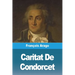 Caritat De Condorcet