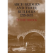 Arch Bridges and Their Builders 1735 1835
