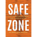 Safe Zone: Cultivating Engagement One Leader at a Time