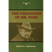 The Paradoxes of Mr. Pond