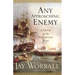 Any Approaching Enemy: A Novel of the Napoleonic Wars