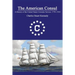 The American Consul: A History of the United States Consular Service 1776-1924. Revised Second Edition