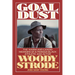Goal Dust: The Warm and Candid Memoirs of a Pioneer Black Athlete and Actor