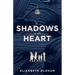 Shadows on the Heart