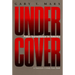Undercover: Police Surveillance in America