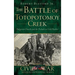 The Battle of Totopotomoy Creek: Polegreen Church and the Prelude to Cold Harbor