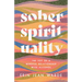 Sober Spirituality