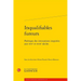 Inqualifiables Fureurs: Poetique Des Invocations Inspirees Aux Xvie Et Xviie Siecles