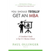 You Should (Totally) Get an MBA: A Comedian's Guide to Top U.S. Business Schools