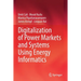 Digitalization of Power Markets and Systems Using Energy Informatics
