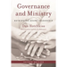 Governance and Ministry: Rethinking Board Leadership