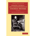 Memoirs, Journal, and Correspondence of Thomas Moore