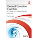 General Education Essentials: A Guide for College Faculty