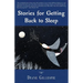Stories for Getting Back to Sleep