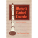 Mozart's Clarinet Concerto: The Clarinetist's View