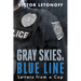 Gray Skies, Blue Line: Letters from a Cop