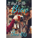 It Had to Be Brew