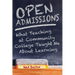 Open Admissions: What Teaching at Community College Taught Me About Learning