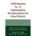 Gasb Statement No. 34 Implementation Recommendations for School Districts