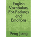 English Vocabulary For Feelings and Emotions