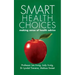 Smart Health Choices: Making sense of health advice