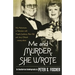 Me and Murder She Wrote