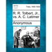 R. R. Tolbert, Jr., vs. A. C. Latimer