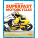 Superfast Motorcycles