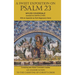 A Sweet Exposition on Psalm 23: with also An Exhortation to the Carrying of Christ's Cross