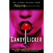 Candy Licker: An Urban Erotic Tale