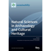 Natural Sciences in Archaeology and Cultural Heritage