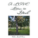 A Love Letter To God