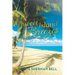 Sweet Island Breezes: Poems and Essays