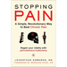 Stopping Pain: A Simple, Revolutionary Way to Beat Chronic Pain