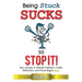 Being Stuck Sucks, So Stop It!: Your Journey to Greater Freedom, Clarity, Motivation, and Power Begins Here!