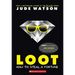 Loot: How to Steal a Fortune