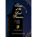 Tower of the Lost Princess: A Legendary Rapunzel Retelling