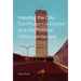 Insuring the City: The Prudential Center and the Postwar Urban Landscape