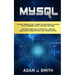 MySQL: La guía completa de la base de datos más utilizada en el desarrollo del lado del servidor. Contiene query SQL de muest