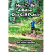 How to be a Better Disc Golf Putter: He makes everything!