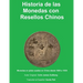 Historia de la Monedas con Resellos Chinos: Las monedas de plata usadas en China desde 1600 a 1935
