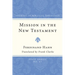 Mission in the New Testament