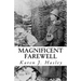 Magnificent Farewell