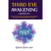 Third Eye Awakening: 5 in 1 Bundle: Open Your Third Eye Chakra, Expand Mind Power, Psychic Awareness, Enhance Psychic Abilities, Pineal Gland, Intuiti