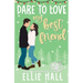 Dare to Love My Best Friend: Romantic Comedy
