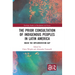 The Prior Consultation of Indigenous Peoples in Latin America: Inside the Implementation Gap