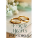 Fragile Hearts