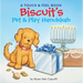Biscuit's Pet & Play Hanukkah: A Touch & Feel Book: A Hanukkah Holiday Book for Kids