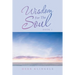 Wisdom for the Soul: Book 1